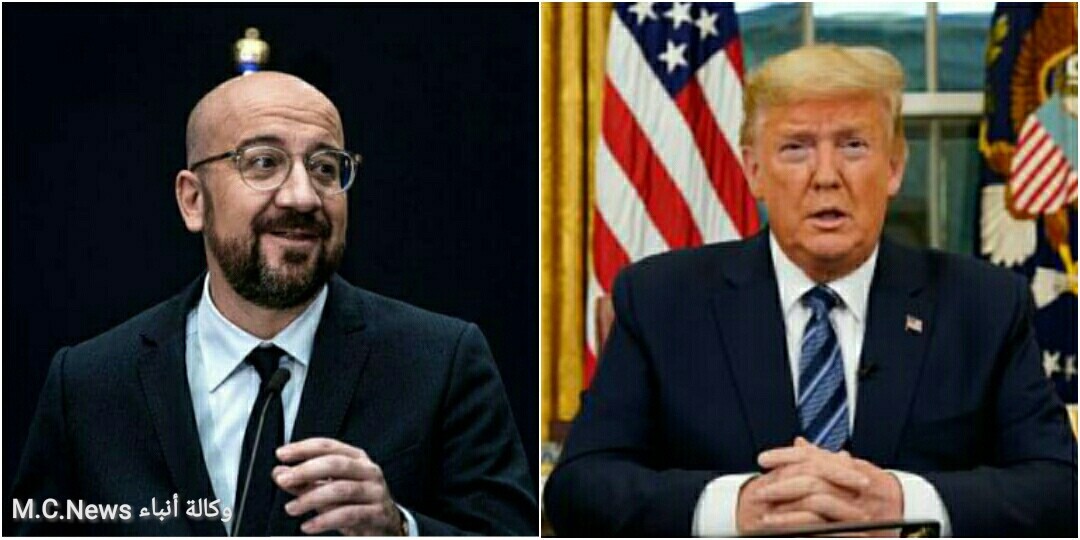 الاتحاد الأوروبي يتحفظ على قرار ترامب بشأن حظر السفر إلي أوروبا بسبب كورونا وترامب يرد